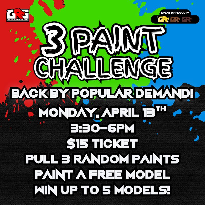 04/13 3-Paint Challenge - Back by Popular Demand!