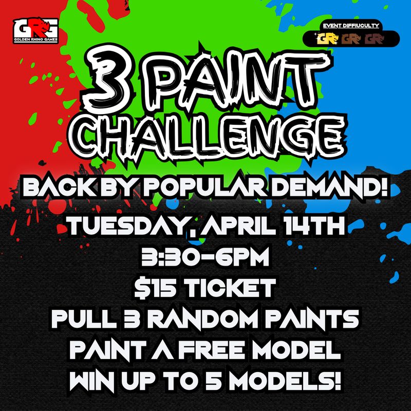 04/14 3-Paint Challenge - Back by Popular Demand!