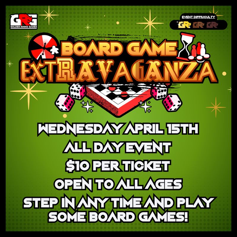 04/15 Board Game Extravaganza!