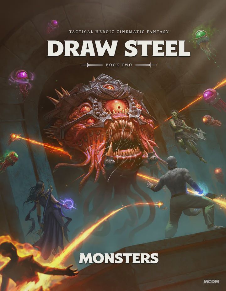 Draw Steel Monsters - Hardcover &amp; PDF