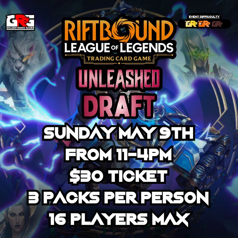 05/10 Unleashed Draft Event