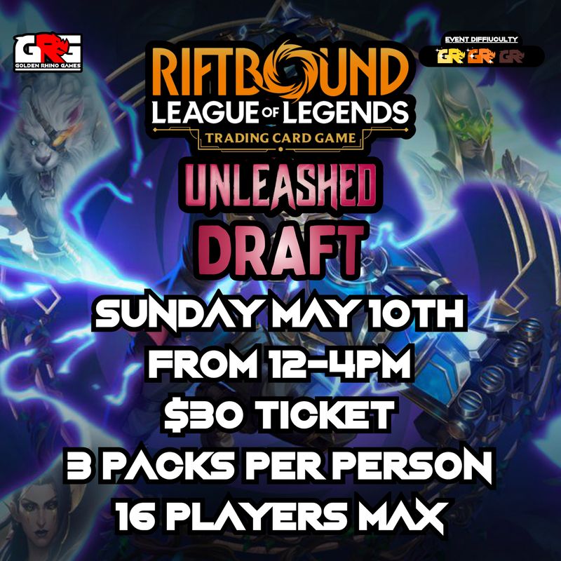 05/10 Unleashed Draft Event