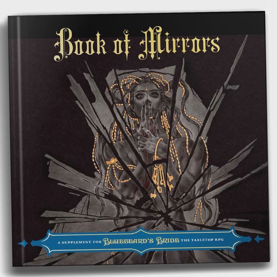 Bluebeard’s Bride: Book of Mirrors