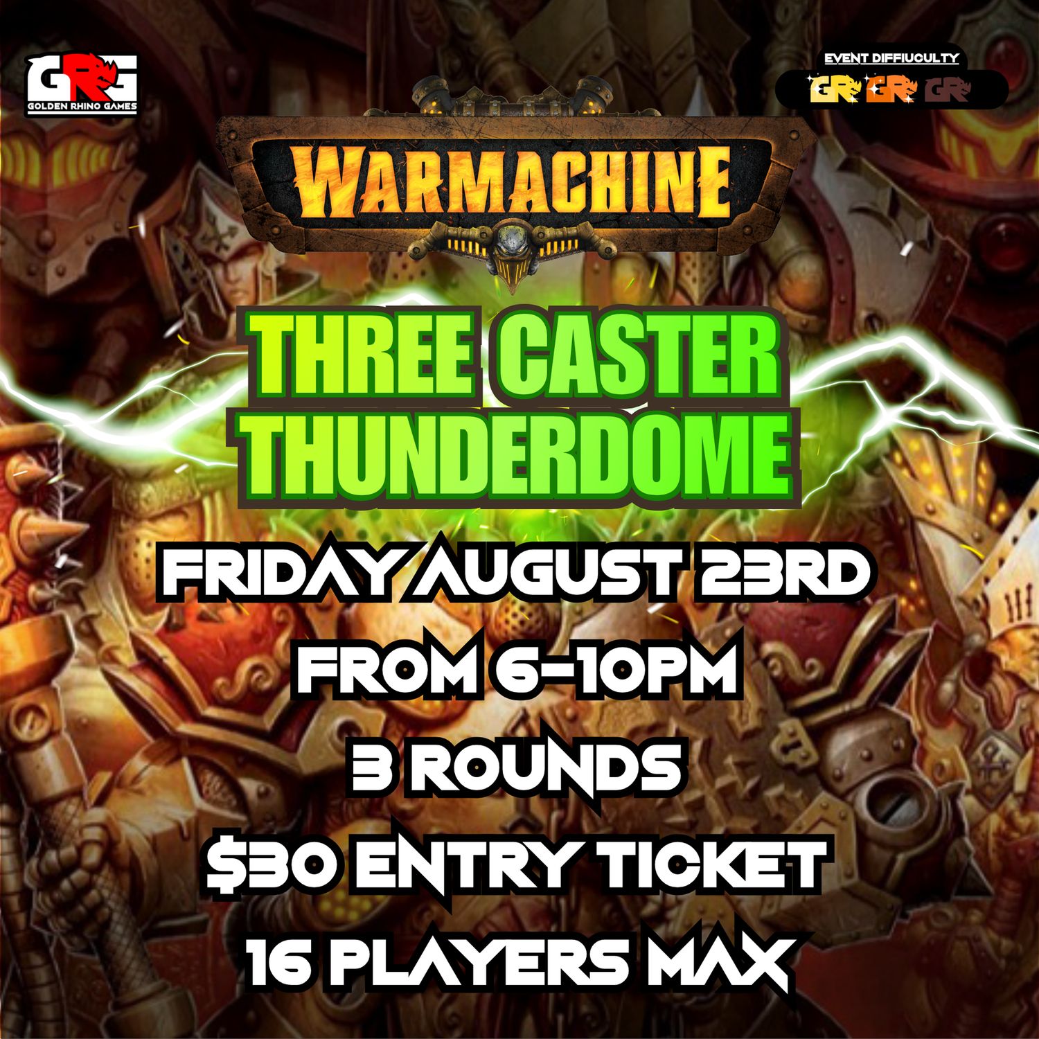 08/21 Warmachine - Three Caster Thunderdome!