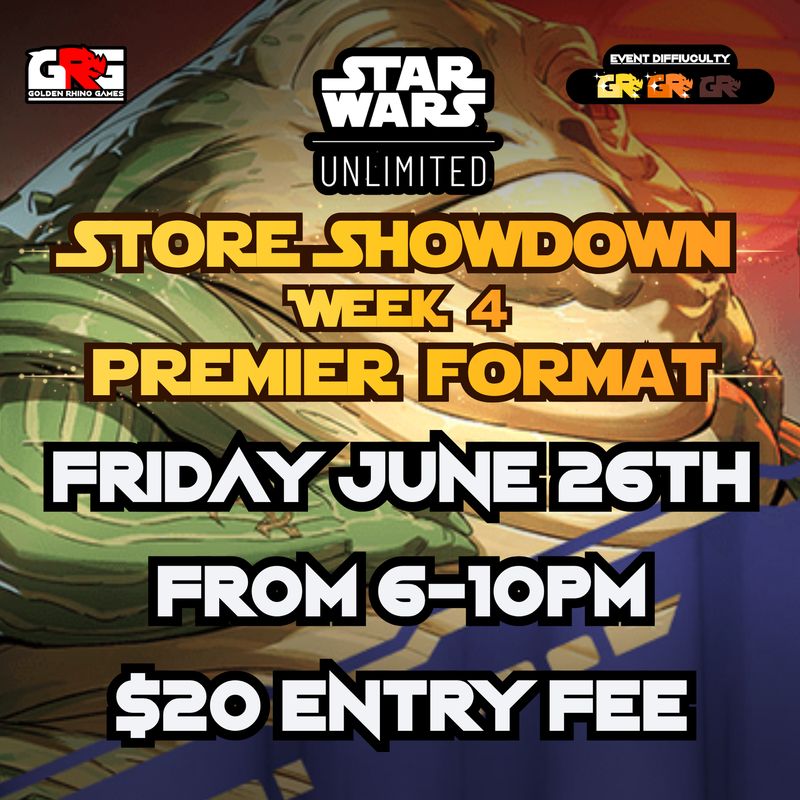 06/26 Star Wars unlimited Showdown week 4 (final week!)