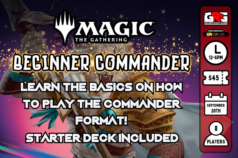 09/20 Beginners Commander Event