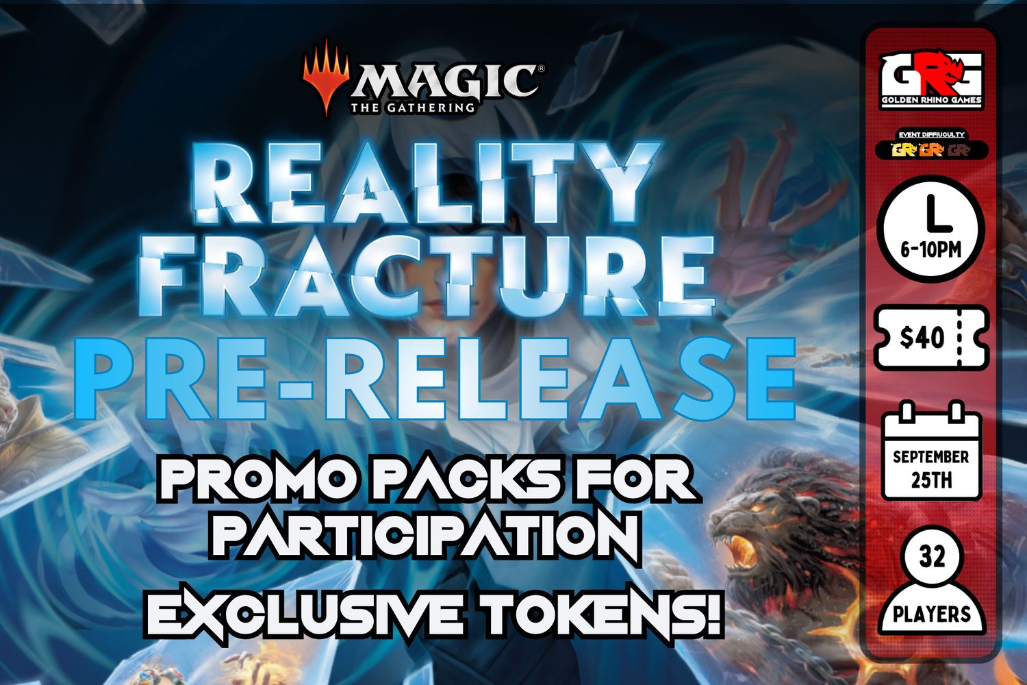 09/25 Reality Fracture Pre-release