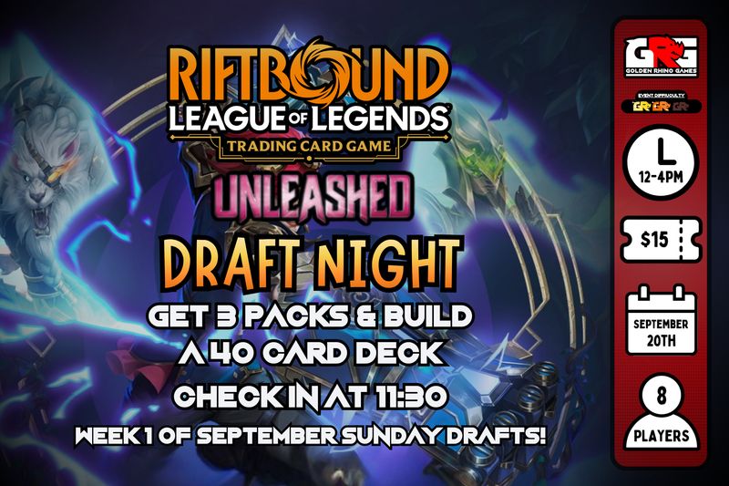 09/20 Riftbound September Sunday Drafts - Week 3: Unleashed