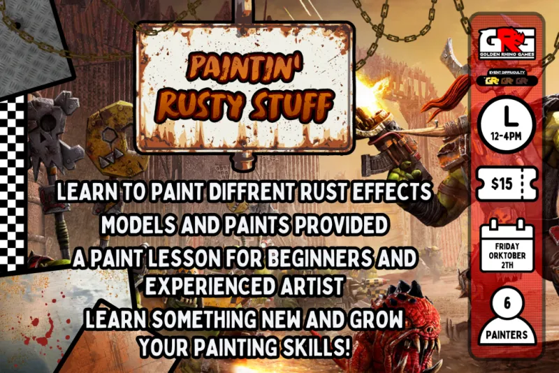 10/02 PAINTIN' RUSTY STUFF!
