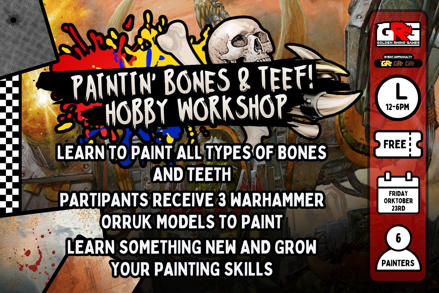 10/23 PAINTIN' TEEF &amp; BONES!