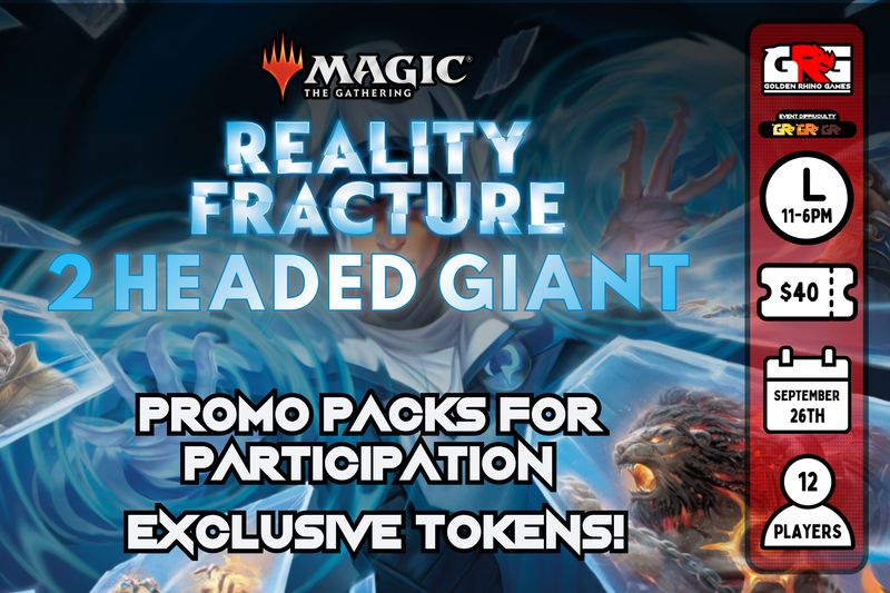 Reality Fracture 2HG Prerelease