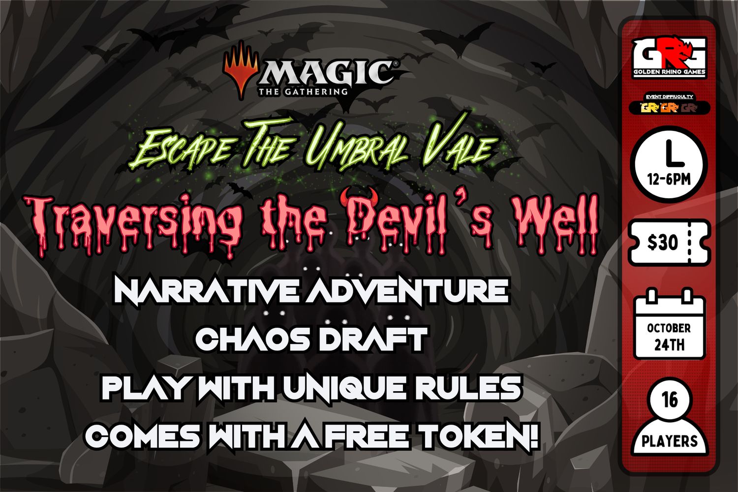 10/24 Traversing the Devil's Well - Escaping the Umbral Vale - MtG League W3