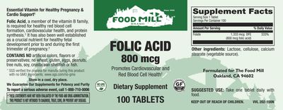 The Food Mill , Folic Acid 800 Mcg Tabs The Food Mill , Folic Acid 800 Mcg Tabs