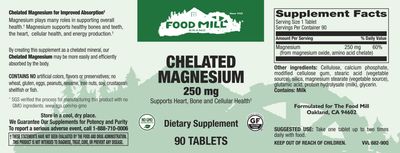 The Food Mill , Chelated Magnesium 250 Mg Tabs