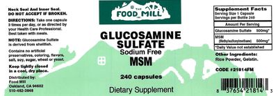 The Food Mill , Glucosamine + Msm+Sulfate The Food Mill , Glucosamine + Msm+Sulfate