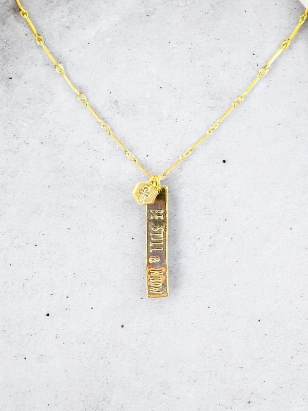 &quot;Be Still &amp; Know&quot; Necklace