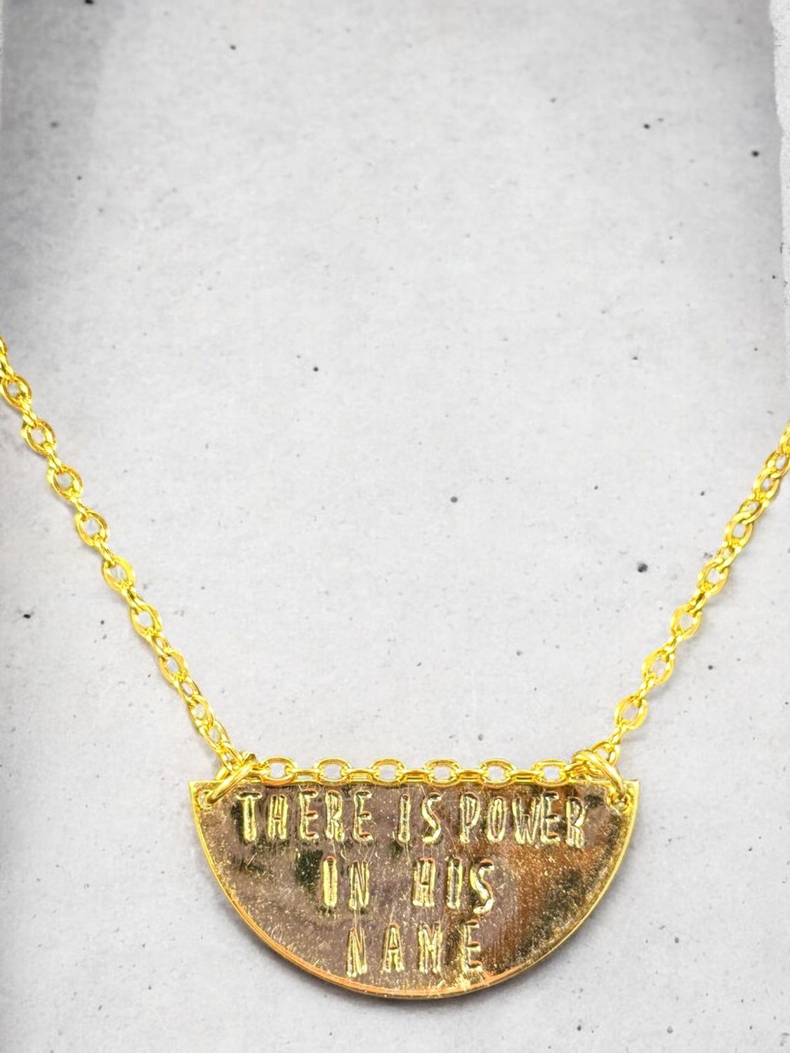 &quot;There is Power in His Name&quot; Necklace