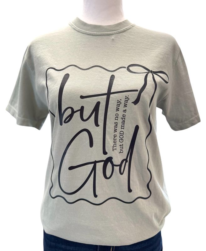 CC &quot;But God&quot; Tees