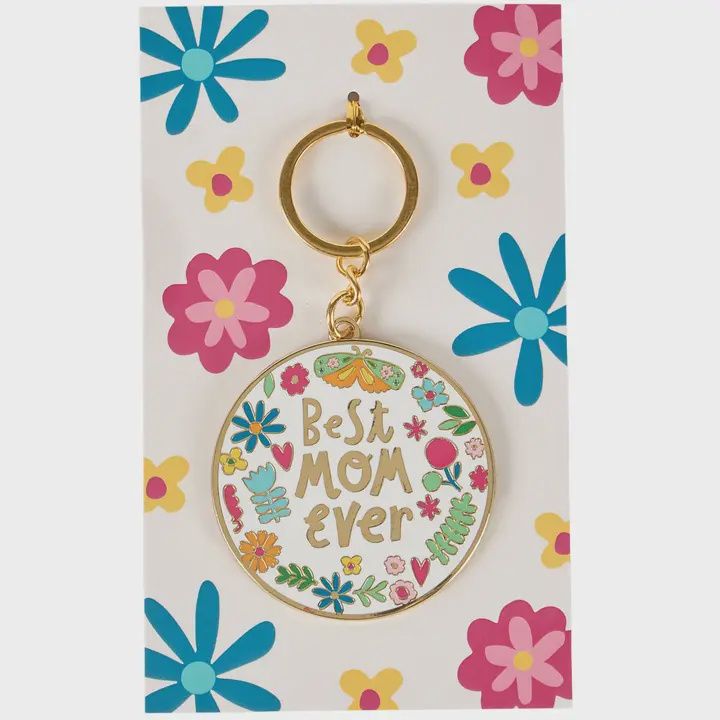 Best Mom Ever Key Chain