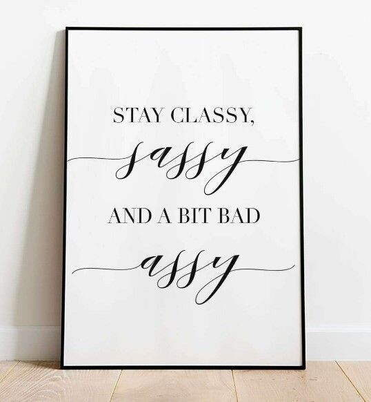 Stay Classy Poster