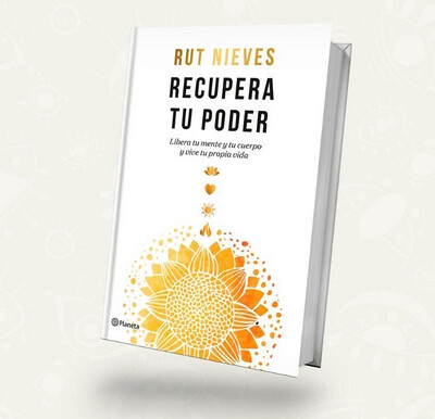 Recupera tu poder / Rut Nieves Recupera tu poder / Rut Nieves