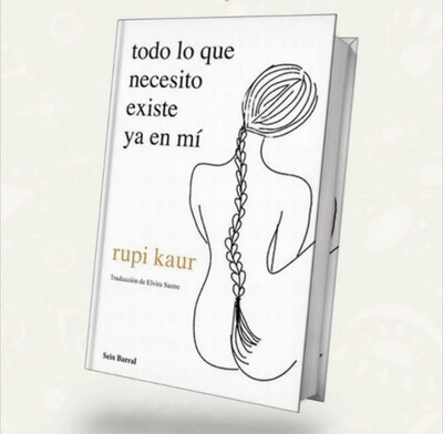 Todo lo que necesito existe ya en mi