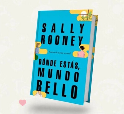 Donde estás mundo bello - Sally Rooney | Outlet Donde estás mundo bello - Sally Rooney | Outlet