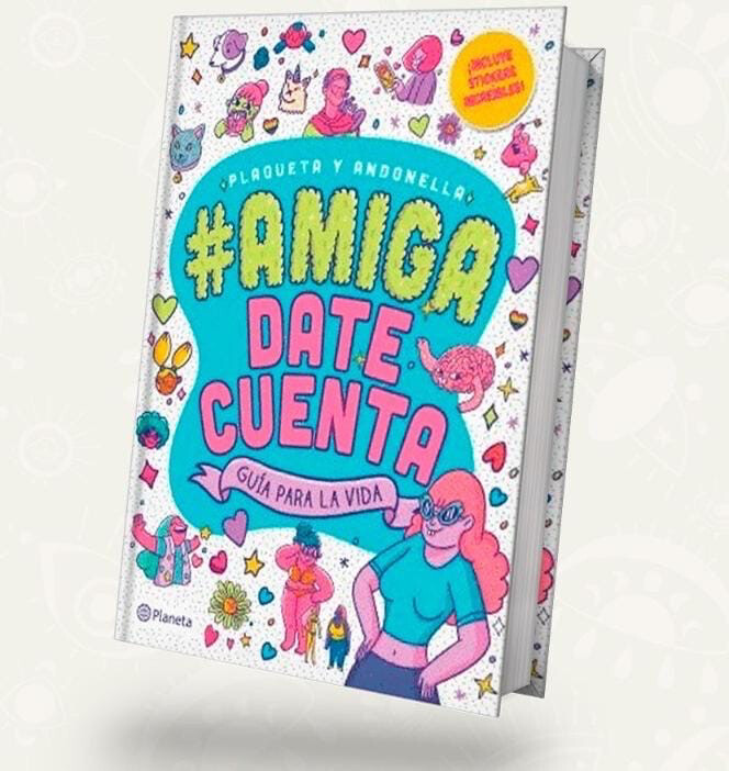 Amiga date cuenta - ANDONELLA Y PLAQUETA | Booket