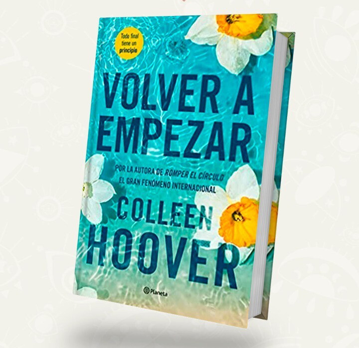 Volver a empezar | Colleen Hoover Volver a empezar | Colleen Hoover