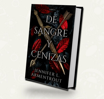 De sangre y cenizas - Jennifer L. Armentrout
