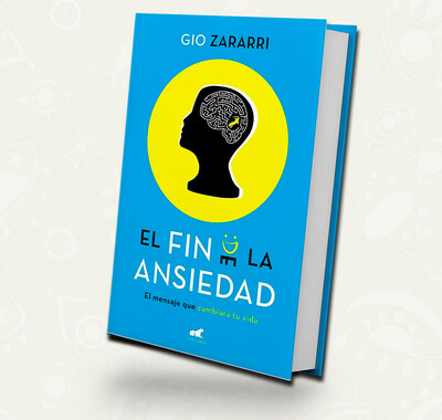 El fin de la ansiedad | Gio Zararri