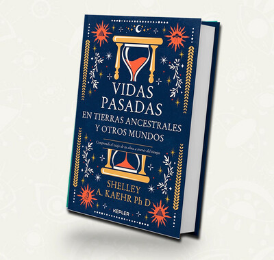Vidas pasadas en tierras ancestrales y otros mundos | Shelley A. Kaehr