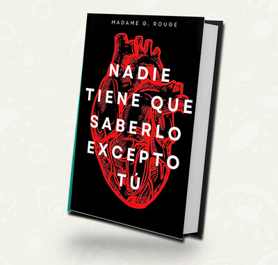 Nadie tiene que saberlo excepto tu/ tapa dura Nadie tiene que saberlo excepto tu/ tapa dura