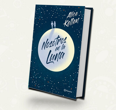 Nosotros en la Luna / Alice Kellen