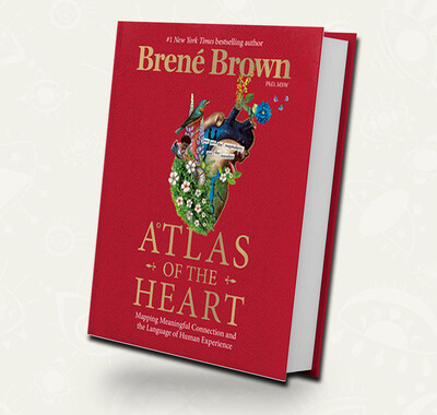 Atlas of the heart | Brene Brown