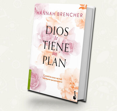 Dios te tiene un plan - Hannah Brencher