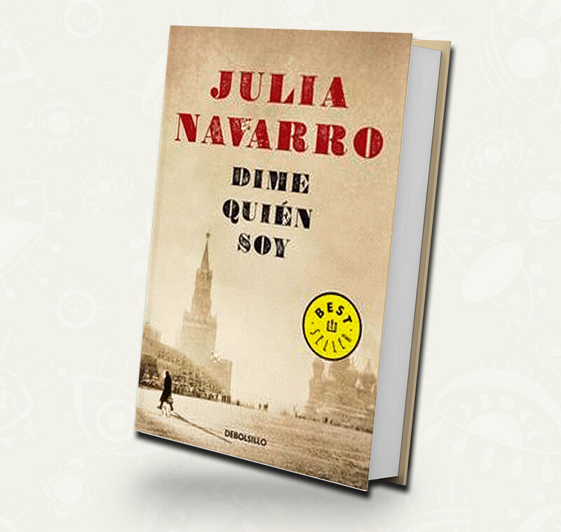 Club de lectura - Kit Julio - Dime quién soy / Julia Navarro - Debolsillo