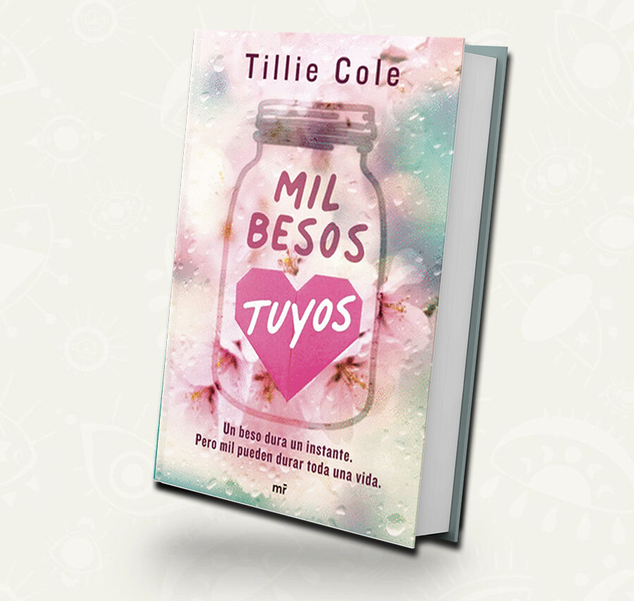 Mil besos tuyos