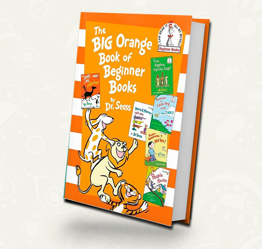 The Big Orange Book of Beginner Books/ Dr. Seuss
