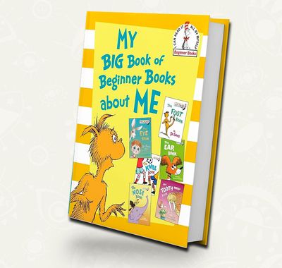 The Big Book of Beginner Books About Me/ Dr. Seuss The Big Book of Beginner Books About Me/ Dr. Seuss