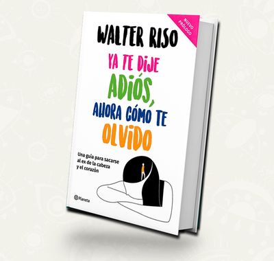 Ya te dije adios ahora como te olvido | Walter Riso