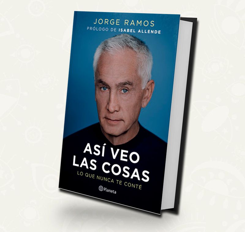 Asi veo las cosas | Jorge Ramos | Outlet Asi veo las cosas | Jorge Ramos | Outlet