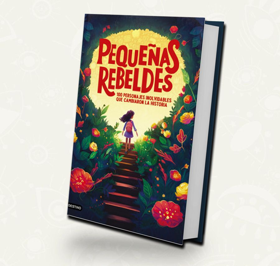 Pequeñas Rebeldes | 100 personajes inolvidables que cambiaron la historia - Adolescente