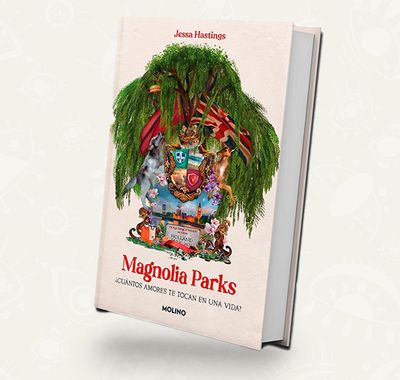 Magnolia parks/ cuantos amores te tocan en una vida