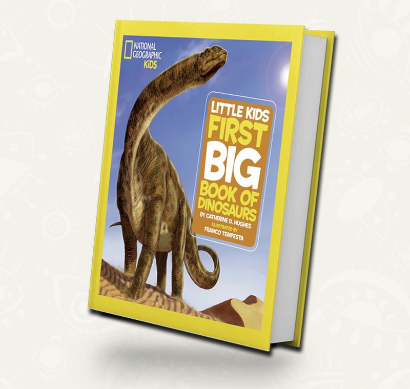 National Geographic Little Kids First Big Book of Dinosaurs