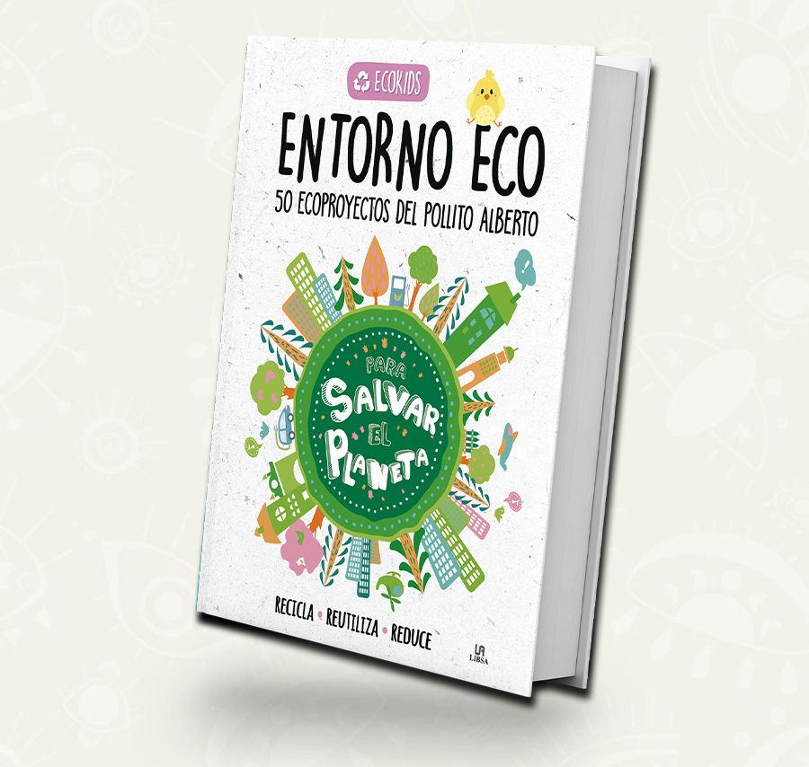 Entorno Eco - 50 Proyectos Del Pollito Alberto | Outlet