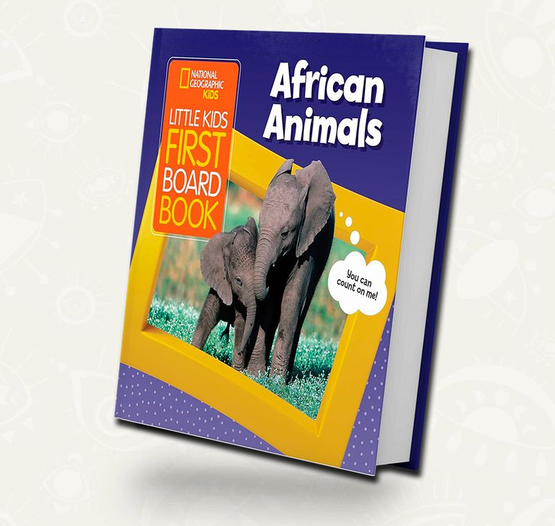 National Geographic | Little Kids First Board Book: African Animals