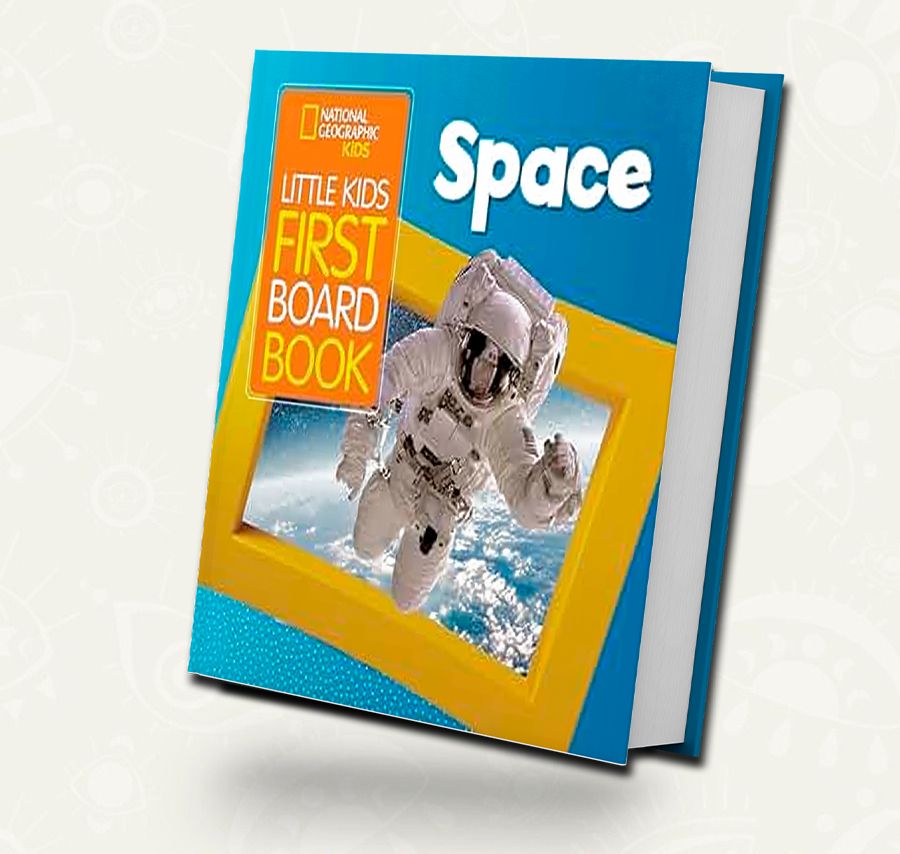 National Geographic Kids Little Kids First Board Book: Space