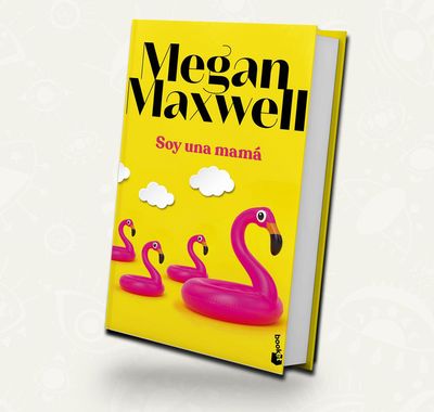 Kit noviembre - Soy una mama | Megan Maxwell