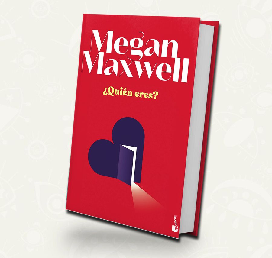 Quien eres | Megan Maxwell | Booket